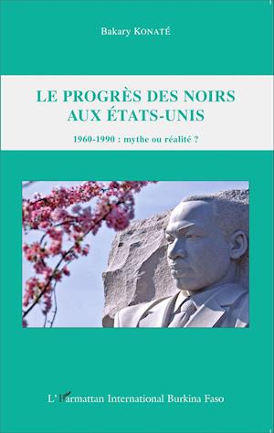 Le progrès des Noirs aux Etats-Unis