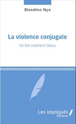 La violence conjugale