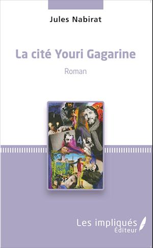 La cité Youri Gagarine