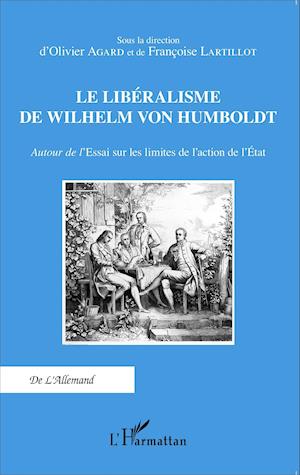 Le libéralisme de Wilhelm Von Humboldt