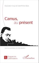 Camus, au présent