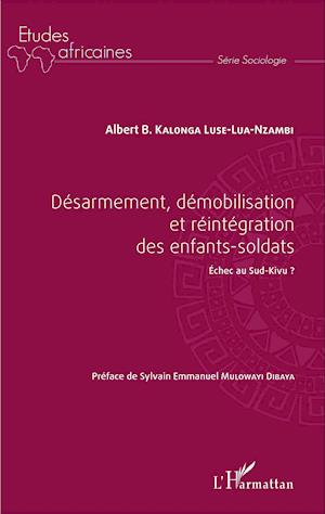 Désarmement, démobilisation et réintégration des enfants-soldats