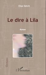 Le dire à Lila