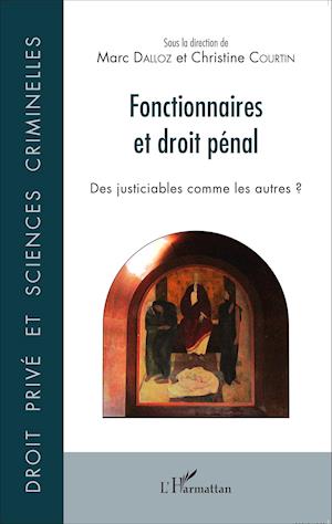 Fonctionnaires et droit pénal