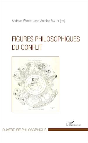 Figures philosophiques du conflit