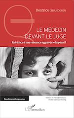 Le médecin devant le juge