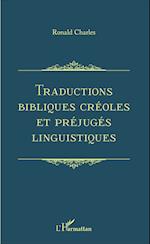 Traductions bibliques créoles et préjugés linguistiques