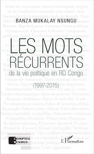 Les mots récurrents de la vie politique en RD Congo