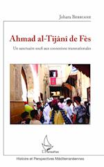 Ahmad al-Tijâni de Fès