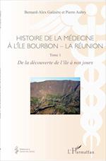 Histoire de la médecine à l'Île Bourbon - La Réunion