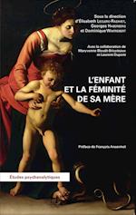 L'enfant et la féminité de sa mère