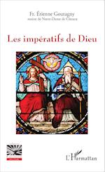 Les impératifs de Dieu