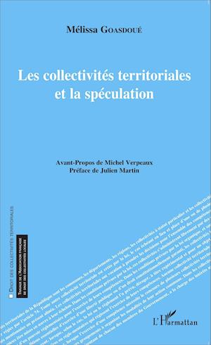 Les collectivités territoriales et la spéculation