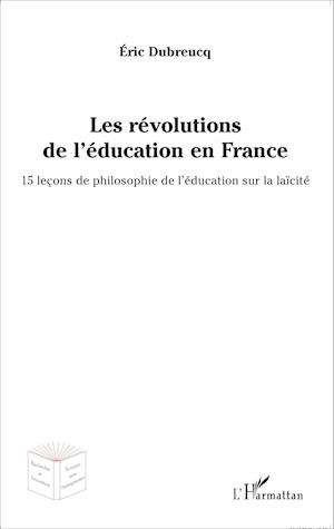 Les révolutions de l'éducation en France