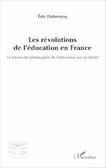 Les révolutions de l'éducation en France