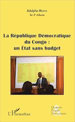 La République Démocratique du Congo : un État sans budget (fascicule broché)