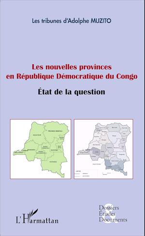 Les nouvelles provinces en République Démocratique du Congo