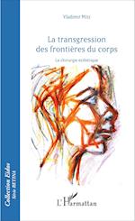 Transgressions des frontières du corps