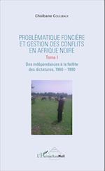 Problématique foncière et gestion des conflits en Afrique Noire