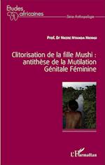 Clitorisation de la fille Mushi : antithèse de la Mutilation Génitale Féminine