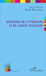 Questions de littérature et de langue française