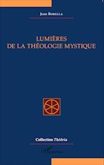 Lumières de la théologie mystique