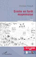 Ermite en forêt mayennaise