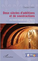 Deux siècles d'additions et de soustractions