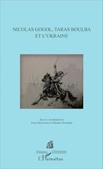 Nicolas Gogol, Taras Boulba et l'Ukraine