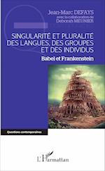 Singularité et pluralité des langues, des groupes et des individus