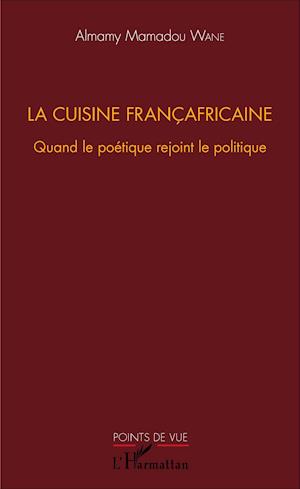 La cuisine françafricaine