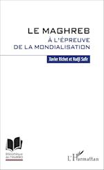 Le Maghreb à l'épreuve de la mondialisation