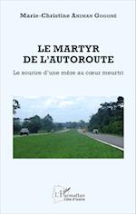 Le martyr de l'autoroute