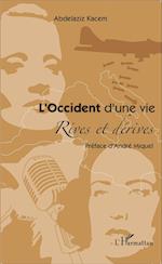 L'Occident d'une vie