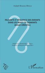 Pauvreté et résilience des enfants dans les mines de diamant