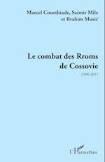 Le combat des Rroms de Cossovie