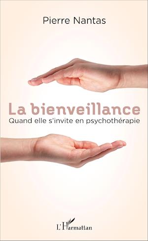 La bienveillance