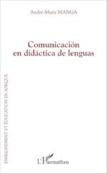 Comunicación en didáctica de lenguas