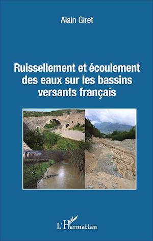 Ruissellement et écoulement des eaux sur les bassins versants français