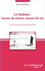 Le Vodoun : leçons de choses, leçon de vie