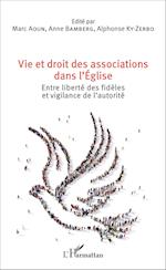 Vie et droit des associations dans l'Eglise