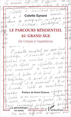 Le parcours résidentiel au grand âge