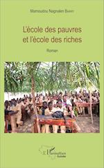 L'école des pauvres et l'école des riches