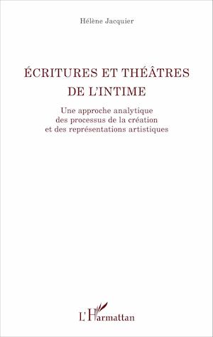 Ecritures et théâtre de l'intime