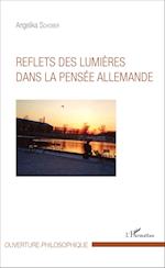 Reflets des lumières dans la pensée allemande