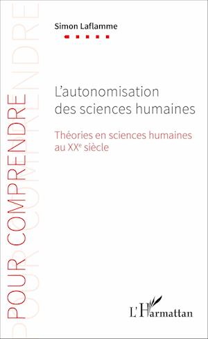 L'autonomisation des sciences humaines