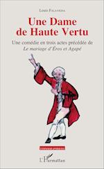 Une Dame de Haute Vertu