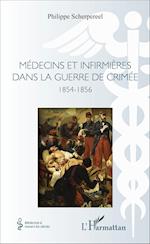 Médecins et infirmières dans la guerre de Crimée