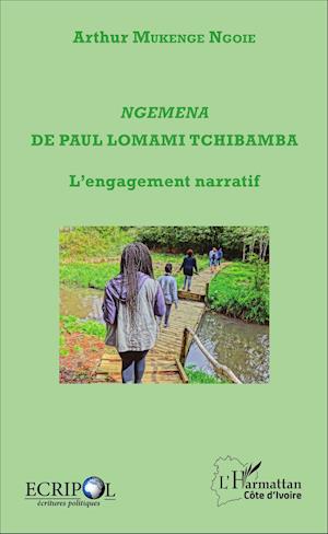 &lt;em&gt;Ngemena&lt;/em&gt; de Paul Lomami Tchibamba