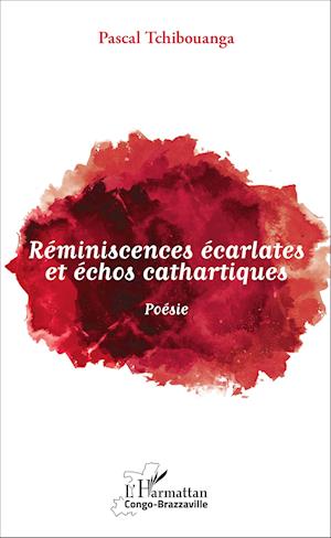 Réminiscences écarlates et échos cathartiques